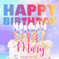 Animated Happy Birthday Cake with Name Mary and Burning Candles