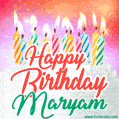 Happy Birthday GIF for Maryam with Birthday Cake and Lit Candles