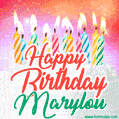Happy Birthday GIF for Marylou with Birthday Cake and Lit Candles