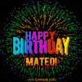 New Bursting with Colors Happy Birthday Mateo GIF and Video with Music