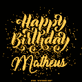 Happy Birthday Card for Matheus - Download GIF and Send for Free