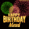 Wishing You A Happy Birthday, Maui! Best fireworks GIF animated greeting card.