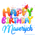 Happy Birthday Maveryck - Creative Personalized GIF With Name