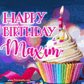 Happy Birthday Maxim - Lovely Animated GIF