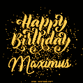 Happy Birthday Card for Maximus - Download GIF and Send for Free