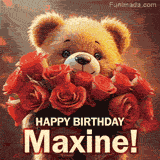 Cinematic style cute animated teddy bear with charming features holding a large bouquet of red roses, the words say 'Happy Birthday Maxine' in sans serif font.