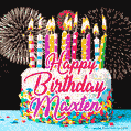 Amazing Animated GIF Image for Maxten with Birthday Cake and Fireworks