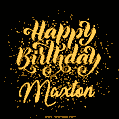 Happy Birthday Card for Maxton - Download GIF and Send for Free