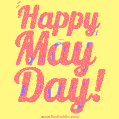 Happy May Day Original GIF
