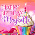 Happy Birthday Maybelle - Lovely Animated GIF