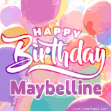 A vibrant name GIF featuring colorful balloons in shades of pink, orange, and yellow with the bold text 'Happy Birthday Maybelline' in festive fonts, creating a lively birthday vibe.