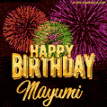 Wishing You A Happy Birthday, Mayumi! Best fireworks GIF animated greeting card.