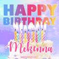 Animated Happy Birthday Cake with Name Mckenna and Burning Candles