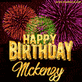 Wishing You A Happy Birthday, Mckenzy! Best fireworks GIF animated greeting card.