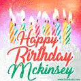 Happy Birthday GIF for Mckinsey with Birthday Cake and Lit Candles