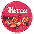 Happy Birthday Cake with Name Mecca - Free Download