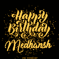 Happy Birthday Card for Medhansh - Download GIF and Send for Free