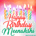 Happy Birthday GIF for Meenakshi with Birthday Cake and Lit Candles