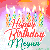 Bright birthday candles with rainbow flames on a cake, alongside the text 'Happy Birthday Megan' in vibrant script in this celebratory animated GIF.