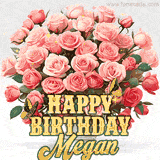 Golden 'Happy Birthday Megan' text beneath a vibrant bouquet of orange roses, complete with glittering butterflies and sparkling details.
