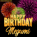 A golden 'Happy Birthday Megumi' message with vibrant fireworks in the background, creating a festive and celebratory vibe in this animated name GIF.