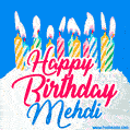 Happy Birthday GIF for Mehdi with Birthday Cake and Lit Candles