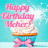 A festive cupcake with pink icing, a gingham bow, and a lit animated sparkler, paired with 'Happy Birthday Meher!' in bright pink text.