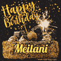 Celebrate Meilani's birthday with a GIF featuring chocolate cake, a lit sparkler, and golden stars