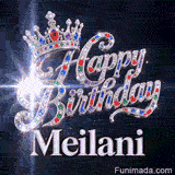 Customized birthday GIF with Meilani's name in silver beneath a jeweled crown and glittering light particles.