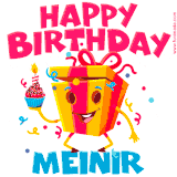 A vibrant and funny gift box character with a happy face dancing with a cupcake and the text 'Happy Birthday Meinir,' surrounded by animated confetti and party vibes.