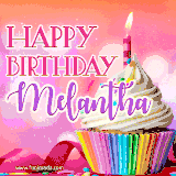 A vibrant birthday GIF featuring a rainbow-colored cupcake topped with white frosting, sprinkles, and a lit candle. The text reads 'Happy Birthday Melantha' in bold pink and violet letters with white outline.