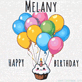 An adorable and cute cupcake with a smiley face and moving colorful balloons create a joyful birthday greeting for Melany in this cheerful animated greeting E-card.