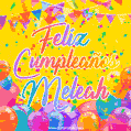 A bright and festive GIF with the text 'Feliz Cumpleaños Meleah' in Spanish in colorful fonts, surrounded by confetti, balloons, and festive banners on a vibrant yellow background.
