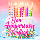 A white birthday cake covered in colorful sprinkles, topped with bright candles, and French text 'Bon Anniversaire Meleah' on a pastel gradient background in an animated GIF.