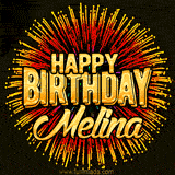 Golden 'Happy Birthday Melina' text accompanied by animated rainbow fireworks for a festive animated greeting.