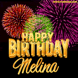 A golden 'Happy Birthday Melina' message with vibrant fireworks in the background, creating a festive and celebratory vibe in this animated name GIF.