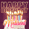 Melisent - Animated Happy Birthday Cake GIF Image for WhatsApp