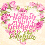 A stunning heart made of pink roses surrounds the elegant script text 'Happy Birthday Melitta' on a soft beige background. Animated sparkles add a magical and festive feel.
