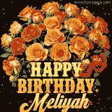 Animated bouquet of orange roses with moving butterfles and golden 'Happy Birthday Meliyah' text, surrounded by sparkling accents and a dark backdrop for a luxurious feel.