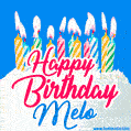 Happy Birthday GIF for Melo with Birthday Cake and Lit Candles