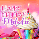 A vibrant birthday GIF featuring a rainbow-colored cupcake topped with white frosting, sprinkles, and a lit candle. The text reads 'Happy Birthday Melodee' in bold pink and violet letters with white outline.