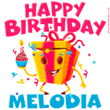 A vibrant and funny gift box character with a happy face dancing with a cupcake and the text 'Happy Birthday Melodia,' surrounded by animated confetti and party vibes.