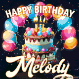 Bright birthday animation for Melody with a chocolate cake, candles, balloons, and glowing celebratory lights.
