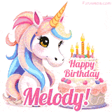 An adorable animated unicorn with soft pastel colors sits beside a birthday cake with glowing candles, and a pink 'Happy Birthday Melody!' words.