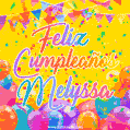 A bright and festive GIF with the text 'Feliz Cumpleaños Melyssa' in Spanish in colorful fonts, surrounded by confetti, balloons, and festive banners on a vibrant yellow background.