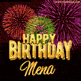 Wishing You A Happy Birthday, Mena! Best fireworks GIF animated greeting card.