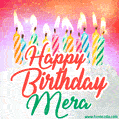 Happy Birthday GIF for Mera with Birthday Cake and Lit Candles