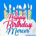Happy Birthday GIF for Mercer with Birthday Cake and Lit Candles
