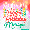 Happy Birthday GIF for Merryn with Birthday Cake and Lit Candles