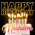 Meshilem - Animated Happy Birthday Cake GIF for WhatsApp